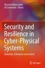 Cover: Security and Resilience in Cyber-Physical Systems - Springer