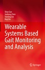Cover: Wearable Systems Based Gait Monitoring and Analysis - Springer