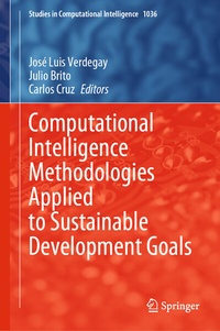 Enlarge image Cover: Computational Intelligence Methodologies Applied to Sustainable Development Goals - Springer