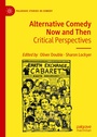 Cover: Alternative Comedy Now and Then - Palgrave Macmillan