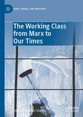 Cover: The Working Class from Marx to Our Times - Palgrave Macmillan