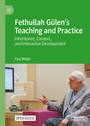Cover: Fethullah Gülen's Teaching and Practice - Palgrave Macmillan