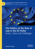 Cover: The Politics of the Rule of Law in the EU Polity - Palgrave Macmillan