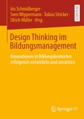 Cover: Design Thinking im Bildungsmanagement - Springer VS