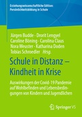 Cover: Schule in Distanz - Kindheit in Krise - Springer VS