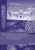 Cover: Zwischen Machtzentren und Produktionsorten - Schnell & Steiner