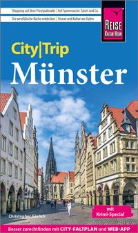 Abbildung von: Reise Know-How CityTrip Münster mit Krimi-Special - Reise Know-How Verlag Peter Rump GmbH