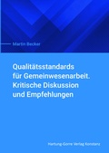 Cover: Qualit&auml;tsstandards f&uuml;r Gemeinwesenarbeit - Hartung-Gorre