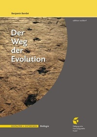 Enlarge image Cover: Der Weg der Evolution - Pädagogische Forschungsstelle beim Bund der Freien Waldorfschulen e. V.
