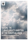 Cover: Raising the Climate Policy Ambition of the European Union - Umweltstiftung WWF - Deutschland
