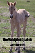 Cover: Die Wildpferdpaten - Papierfresserchens MTM-Verlag