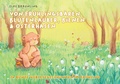 Cover: Von Fr&uuml;hlingsb&auml;ren, Bl&uuml;tenzauber, Bienen und Osterhasen - Janetzko, Stephen
