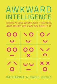 Enlarge image Cover: Awkward Intelligence - MIT Press