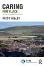 Cover: Caring for Place - Routledge