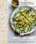 Cover: The Apricot Lane Farms Cookbook - Avery Publishing Group Inc.,U.S.