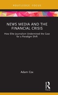 Cover: News Media and the Financial Crisis - Routledge