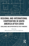 Cover: Regional and International Cooperation in South America After COVID - Routledge