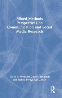 Enlarge image Cover: Mixed Methods Perspectives on Communication and Social Media Research - Routledge