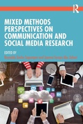 Cover: Mixed Methods Perspectives on Communication and Social Media Research - Routledge