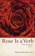 Cover: Rose Is a Verb - Slant Books