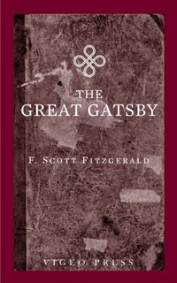 Abbildung von: The Great Gatsby - Vigeo Press