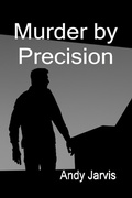 Cover: Murder by Precision - Lulu.com