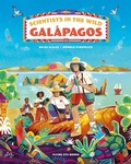 Cover: Scientists in the Wild: Galapagos - Flying Eye Books
