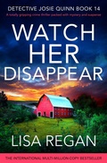 Cover: Watch Her Disappear - BOOKOUTURE
