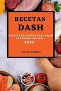 Cover: Recetas Dash 2022 - Carlos Romero