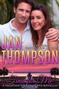 Cover: Time for Me (Vacation Sweethearts, #0) - Jan Thompson, Inc.