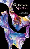 Cover: The Sub-Conscious Speaks - Audio Enlightenment