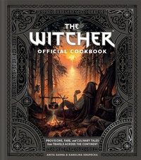 Abbildung von: The Witcher Official Cookbook - Ten Speed Press
