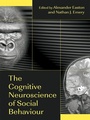 Cover: The Cognitive Neuroscience of Social Behaviour - Psychology Press Ltd