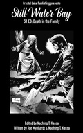 Cover: Still Water Bay S1 E3 (A Series of Small Town Horror, #3) - A Series of Small Town Horror