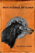 Cover: Wasteland Arizona - Matt Webb