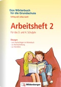 Cover: Das W&ouml;rterbuch f&uuml;r die Grundschule - Arbeitsheft 2 &middot; F&uuml;r das 3. und 4. Schuljahr - Mildenberger Verlag GmbH