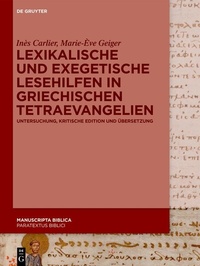 Abbildung von: Lexikalische und exegetische Lesehilfen in griechischen Tetraevangelien - De Gruyter