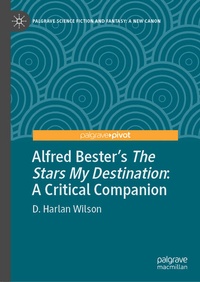 Enlarge image Cover: Alfred Bester's The Stars My Destination - Palgrave Macmillan