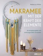 Cover: Makramee mit der Kraft der Elemente - Südwest Verlag