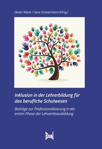 Abbildung von: Inklusion in der Lehrerbildung für das berufliche Schulwesen - EUSL bei wbv