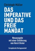 Cover: Das imperative und das freie Mandat - CEP Europ&auml;ische Verlagsanstalt