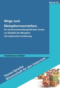 Cover: Wege zum Metaphernverstehen - Schneider Hohengehren