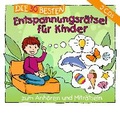 Cover: Die 30 besten Entspannungsr&auml;tsel f&uuml;r Kinder - Universal Music