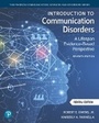 Cover: Introduction to Communication Disorders - Pearson