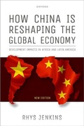 Cover: How China is Reshaping the Global Economy - Oxford University Press