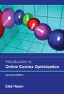 Cover: Introduction to Online Convex Optimization, second edition - MIT Press