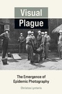 Cover: Visual Plague - MIT Press