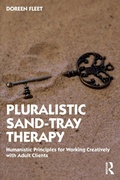 Bild: Pluralistic Sand-Tray Therapy - Routledge