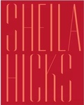 Cover: Sheila Hicks - The Hepworth Wakefield