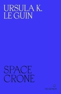 Cover: Space Crone - Silver Press